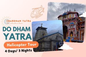 Do Dham Yatra Helicopter Package